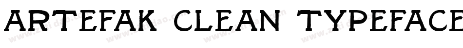 Artefak Clean Typeface字体转换